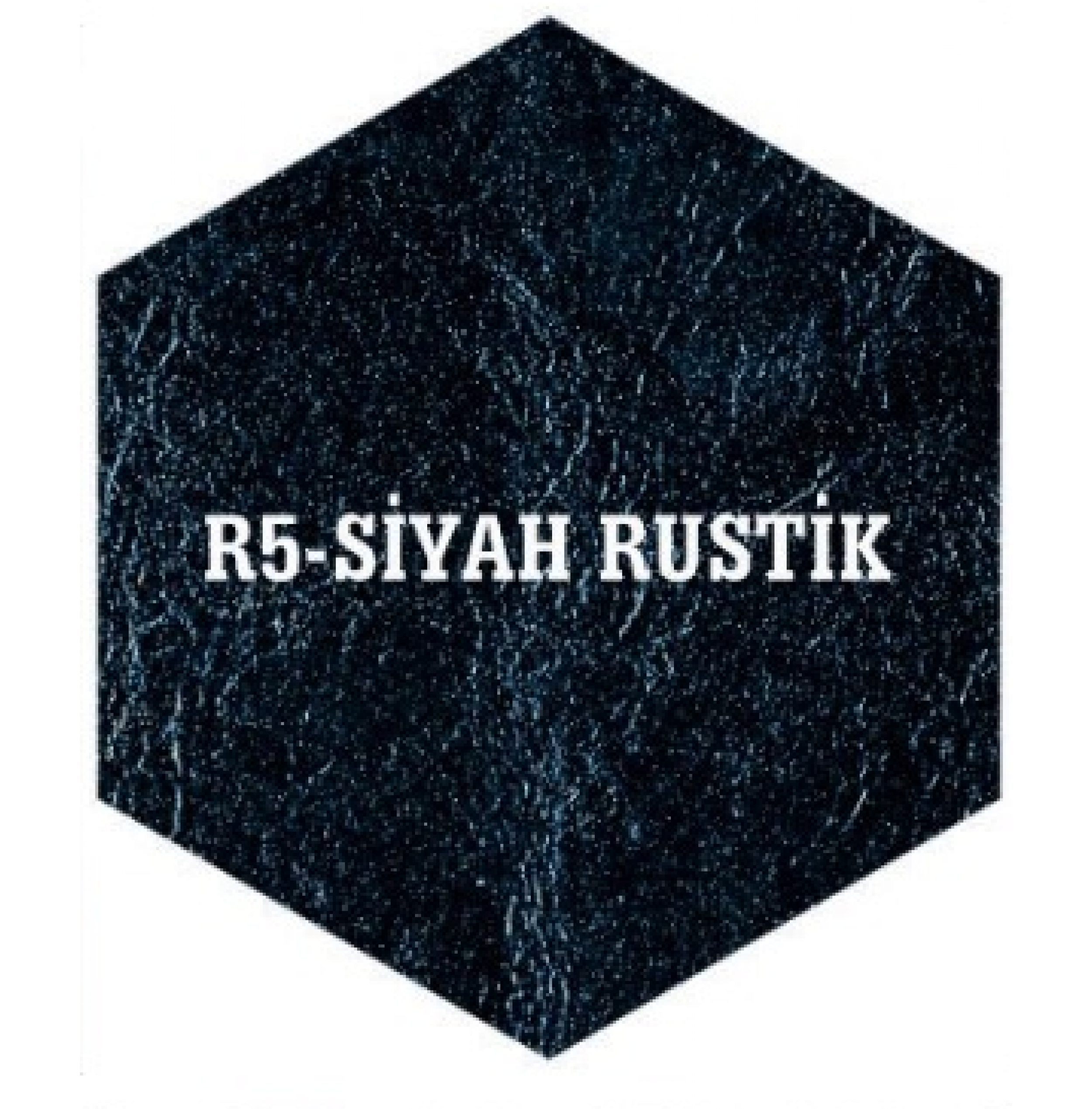 R5-SİYAH RUSTİK